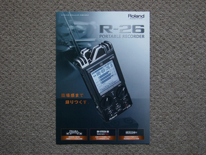 【カタログのみ】Roland R-26 2011.08 検 ポータブルレコーダー ICレコーダー
