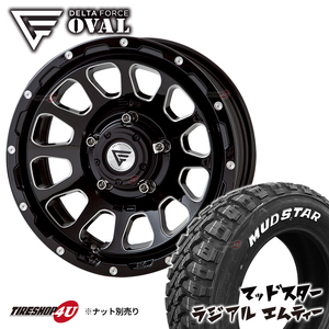 4本セット デルタフォース オーバル OVAL 16x6.0J 5/139.7 -5 BSM MUDSTAR マッドスター ラジアル M/T 215/70R16 ジムニーシエラ JB74 JB43