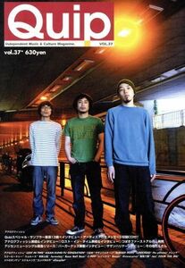 Ｑｕｉｐ(ＶＯＬ．３７)／ＱＵＩＰＭＡＧＡＺＩＮＥ(編者)