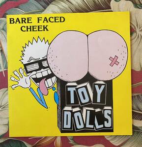 Toy Dolls LP Bare Faced Cheek 1987 UK Original トイ・ドールズ