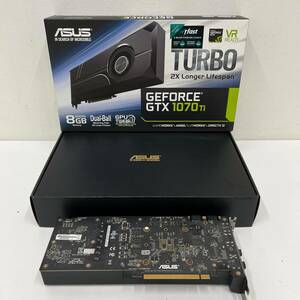 NVIDIA ASUS TURBO-GTX1070TI-8G グラフィックスボード GeForce GTX 1070 TI グラボ 動作未確認 HDMI×2 DP×2【5906】
