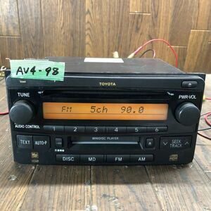 AV4-98 激安 カーステレオ TOYOTA 86120-52210 122000-48200101 CD MD プレーヤー レシーバー 本体のみ 簡易動作確認済み 中古現状品