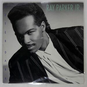 米 RAY PARKER JR./AFTER DARK/GEFFEN GHS24124 LP