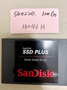 SD0220【中古動作品】SanDisk 120GB 内蔵 SSD /SATA 2.5インチ動作確認済み 使用時間13043H