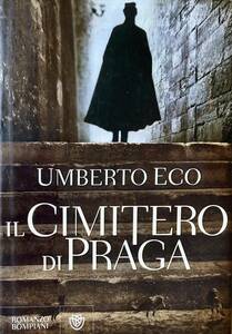 ウンベルト・エーコ 　IL CIMITERO DI PRAGA （プラハの墓場）　　イタリア語原書　　2010年 　BOMPIANI 社