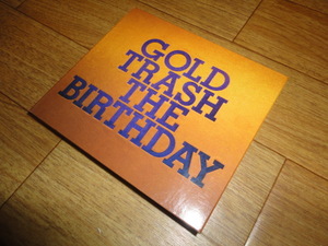 ♪The Birthday (ザ・バースディ) GOLD TRASH (初回限定盤) (DVD付)♪チバユウスケ THEE MICHELLE GUN ELEPHANT ミッシェル