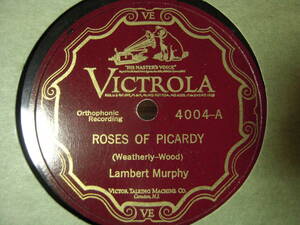【ＳＰ盤】「Lambert Murphy/ROSES OF PICARDY」Victrola