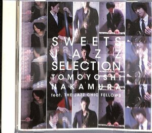 美男子ＪＡＺＺスイーツ・ジャズセレクション／Ｔｏｍｏｙｏｓｈｉ Ｎａｋａｍｕｒａ ｆｅａｔ．Ｔｈｅ Ｊａｚｚ Ｃｈｉｃ Ｆｅｌｌｏｗｓ