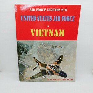 【 洋書 中古品 】AIR FORCE LEGENDS 216 UNITED STATES AIR FORCE IN VIETNAM