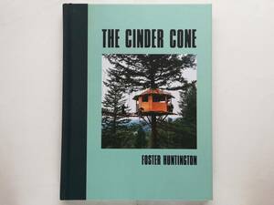 Foster Huntington / The Cinder Cone　ツリーハウス スケートプール treehouse skate bowl van life