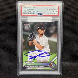 GI 2023 Topps Now パドレス ダルビッシュ有 直筆サイン WBC 日本代表 PSA 山本由伸 佐々木朗希 大谷翔平 