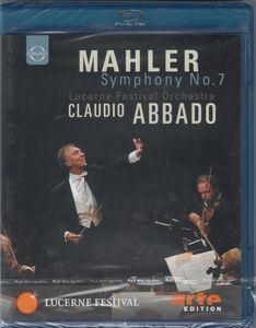 [BD/Euroarts]マーラー:交響曲第7番ホ短調/C.アバド&ルツェルン祝祭管弦楽団 2005.8