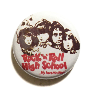 25mm 缶バッジ RAMONES ラモーンズ Rock ’n’ roll High school ロックンロールハイスクール