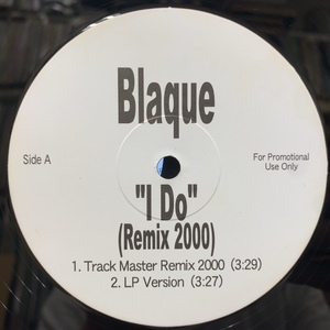 BLAQUE / I Do (Remix 2000)