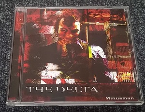 ♪The Delta / Minusman♪ 帯付き PSY-TRANCE ミニマル PROGRESSIVE X-DREAM 送料2枚まで100円