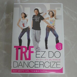 DVD TRF イージードゥダンササイズ 3 EZ DO DANCERCIZE 下半身集中プログラム 中古品2096