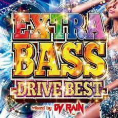 EXTRA BASS DRIVE BEST Mixed by DJ RAIN レンタル落ち 中古 CD