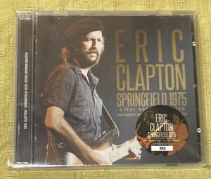ERIC CLAPTON / SPRINGFIELD 1975 : STEVE HOPKINS MASTER (2CD) Numbered Stickered Edition！