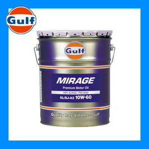 Gulf ガルフ エンジンオイル MIRAGE (ミラージュ) 10W-60 20L 1本 全合成油 (SL,SJ-A3)