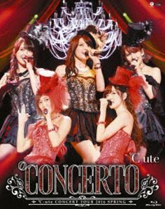 [Blu-Ray]℃-uteコンサートツアー2016春 ～℃ONCERTO～ ℃-ute