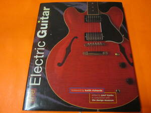 洋書　エレクトリック・ギター図鑑　The Electric Guitar　エレキギターの歴史や使っていたギタリストなどの本です