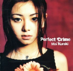 Ｐｅｒｆｅｃｔ　Ｃｒｉｍｅ／倉木麻衣