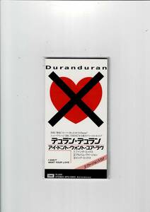 デュラン・デュラン【CDシングル】アイ・ドント・ウォント・ユア・ラヴ