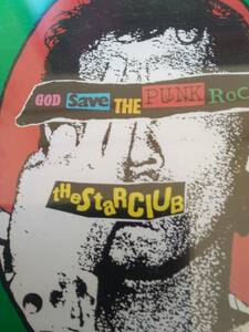 THE STAR CLUB GOD SAVE THE PUNK ROCK ザ・スタークラブ