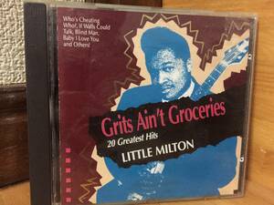 LITTLE MILTON (リトル・ミルトン) - 「GRITS AIN