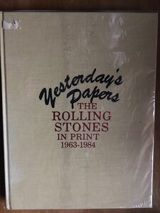 THE ROLLING STONES IN PRINT 1963-1984. Yesterday