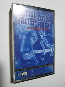 【カセットテープ】 LITTLE WALTER & OTIS RUSH / LIVE CHICAGO BLUES US版 リトル・ウォルター オーティス・ラッシュ