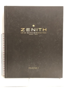ZENITH COLLECTIONⅤ 日本語 カタログ ゼニス 時計