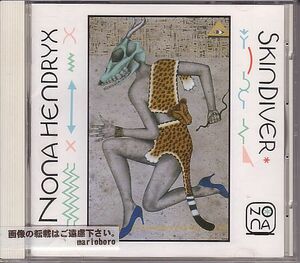 ノナ・ヘンドリックス ラヴェル CD／スキンダイバー 1989年 6作目 80年代 日本盤 廃盤
