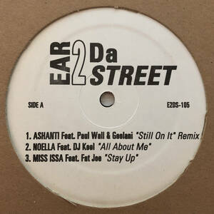 Ear 2 Da Street 105 ( Ashanti Noelle DJ Kool Miss Issa Fat Joe Mariah Carey Bone Thugs-N-Harmony Juelz Santana Too Short Nas