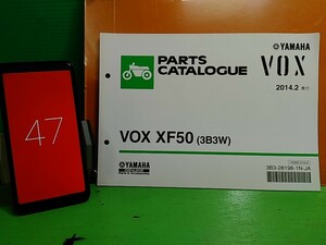 ●（R50312）47　パーツリスト　パーツカタログ　PARTS LIST PARTS CATALOGUE VOX XF50　3B3W　送料無料