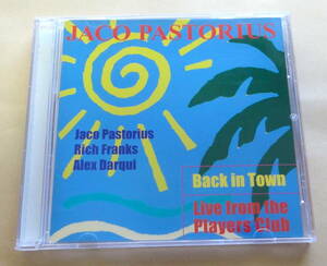 Jaco Pastorius / Back In Town: Live From The Players Club CD Rich Franks ジャコ・パストリアス ジャズベース フュージョン BASS JAZZ