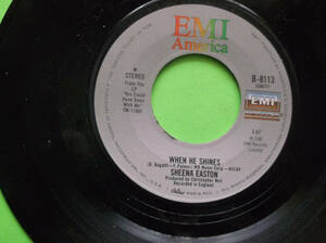 WHEN HE SHINES BY SHEENA EASTON 45 RPM 7" VOCAL POP 1981 海外 即決