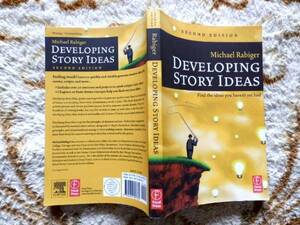 ..　DEVELOPING STORY IDEAS: Michael Rabiger