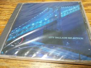 ●新品・廃盤 V.A. CITY BALLADS SELECTION　国内盤　AOR、BALLADE 名曲　The CD Club盤