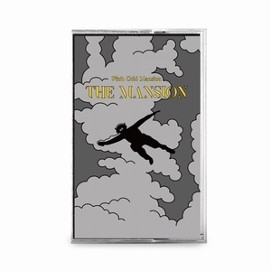 Pitch Odd Mansion - THE MANSION 【新品】【カセットテープ】【唾奇 Sweet William】
