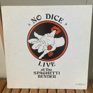 レア、NO DICE、live at the spaghetti bender、LP、オルガンバー、サバービア、フリーソウル、AOR
