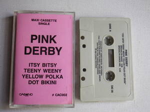 ◆カセット◆ピンクダービー　PINK DERBY MAXI CASSETTE SINGLE 　輸入版　中古カセットテープ多数出品中！