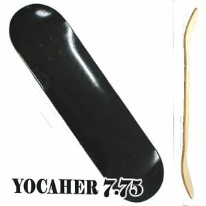 YOCAHER BLANK DECK SOLID BLACK 7.75 DECK SK8 スケートボード/スケボー ブランク デッキ ナチュラル [返品、交換不可]