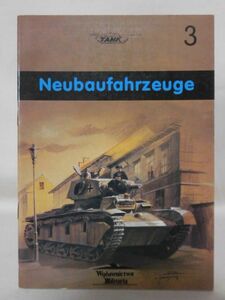 洋書 mini TANAK 3 NbFz多砲塔戦車写真資料本 Neubaufahrzeuge Wydawnictwo Militaria 1997年発行[1]B2069