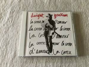 CD　　Dwight Yoakam　　ドワイト・ヨーカム　　『La Croix D