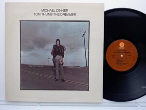 Michael Dinner「Tom Thumb The Dreamer」LP（12インチ）/Fantasy(F-9512)/洋楽ロック