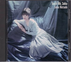 CD 松田聖子 Touch Me, Seiko B面コレクション 35DH77 税表記なし