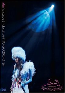 【中古】 alan 1st concert -voice of you- in TOKYO 2010.01.24 [DV