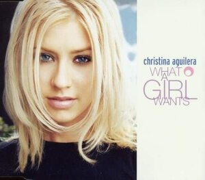 CD●Christina Aguilera / What a Girl Wants