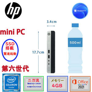 驚速起動 第六世代 ミニPC 超小型HP ProDesk 400G3 DM Win11 Microsoft Office2021 Celeron G3900T メモリ4GB SSD128GB+HDD250GB USB3.0 F